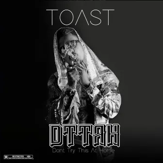 DTTAH by Toast