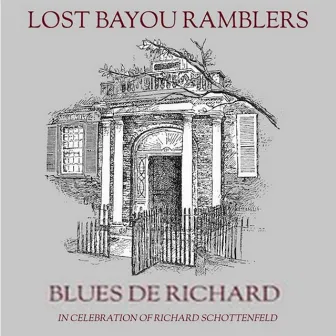 Blues De Richard by Lost Bayou Ramblers