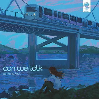 Can We Talk by Louk