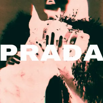 Prada by F.L.X.Y.D