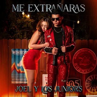 Me Extrañaras by Joel y Los Juniors