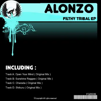 Filthy Tribal EP by Alonzo