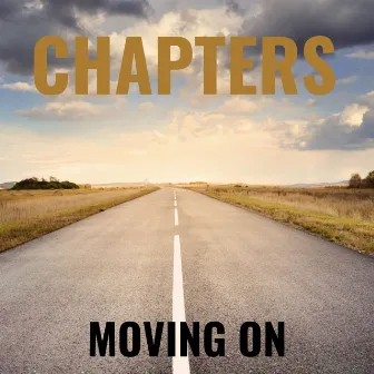 Moving On by Chapters