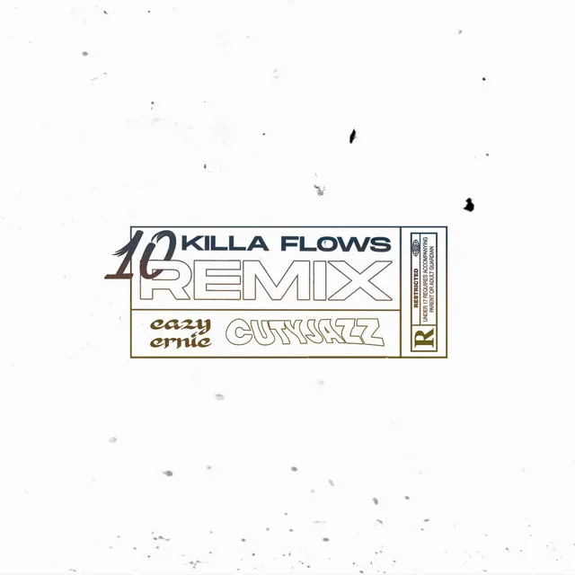 10 Killa Flows - Remix