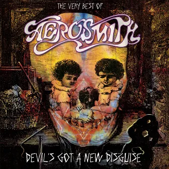 The Very Best Of Aerosmith: Devil's Got A New Disguise by Aerosmith