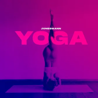 YOGA / YOGA REMIX by 1stTHEREWASDECEMBR