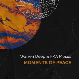 Moments of Peace by FKA Moses