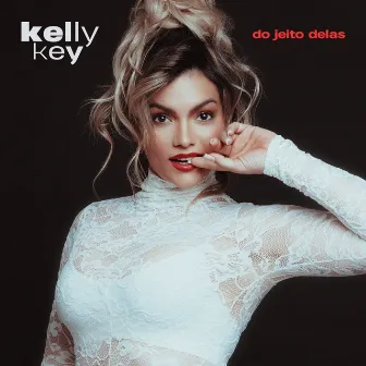 Do jeito delas by Kelly Key