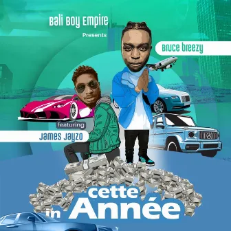 Cette Année by Bruce Breezy