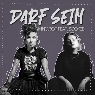 Darf sein by Mino Riot