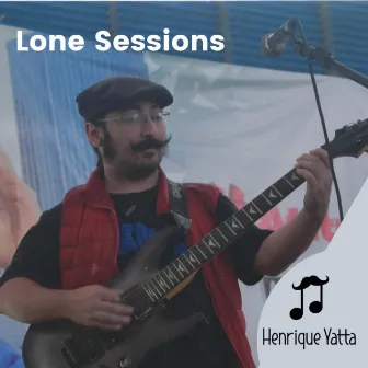 Lone Sessions by Henrique Yatta