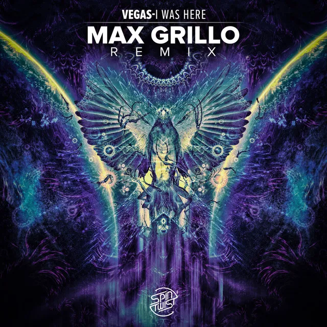 I Was Here - Max Grillo Remix