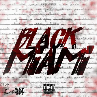 Black Miami by LEVI