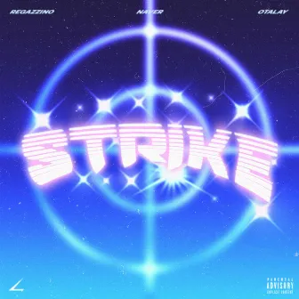 Strike by Regazzino