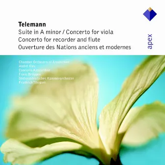 Telemann: Suite in A Minor, Concerto for Viola, Concerto for Recorder and Flute & Ouverture des Nations by André Rieu Sr.