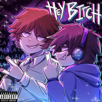 hey bitch by d3r