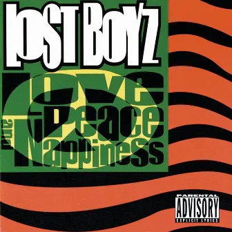 Love, Peace & Nappiness by Lost Boyz