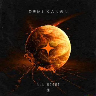 All Night by Demi Kanon