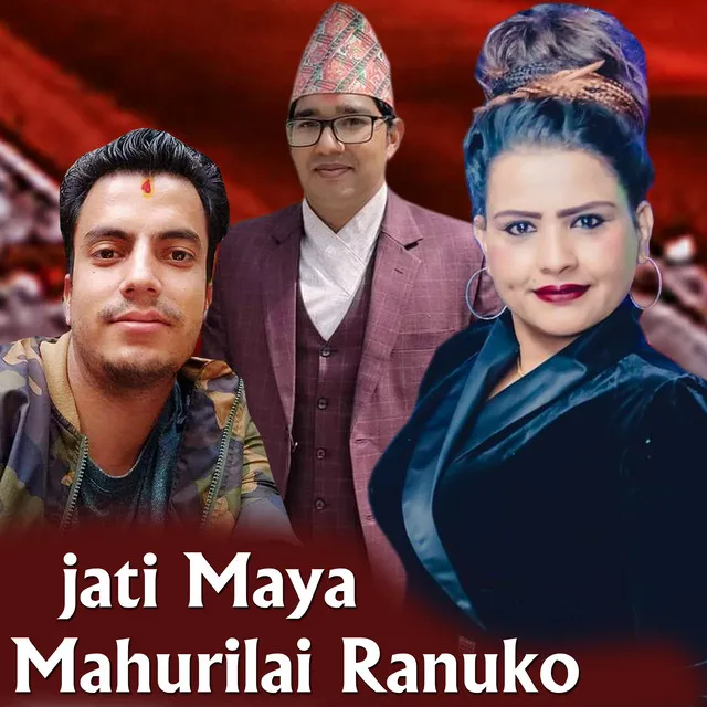 Jati Maya Mahurilai Ranuko