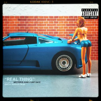 Real Thing by Last Dayz