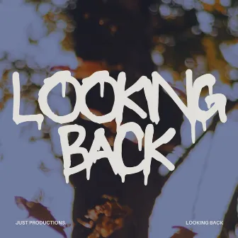 looking back by Just Productions.