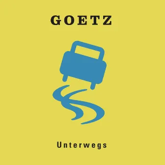 Unterwegs by Goetz