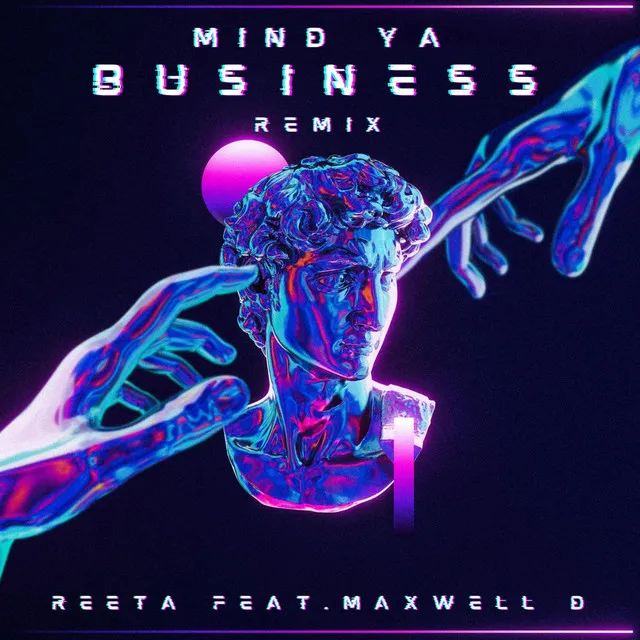 MIND YA BUSINESS REMIX