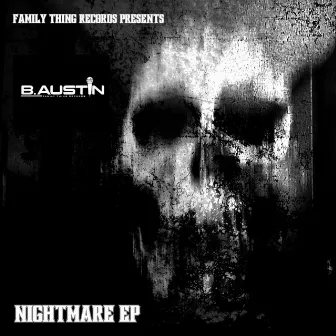 Nightmare EP by B. Austin