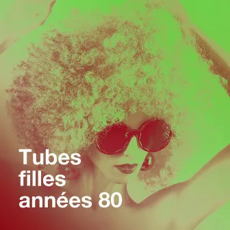 Tubes filles années 80 by Tubes radios