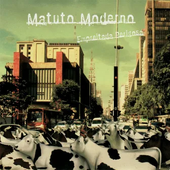 Empreitada Perigosa by Matuto Moderno