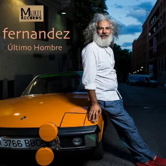 Último Hombre by Fernandez