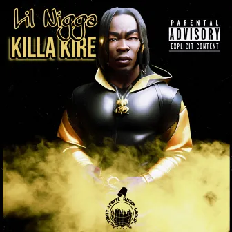 Lil Nigga Flow by Killa Kire