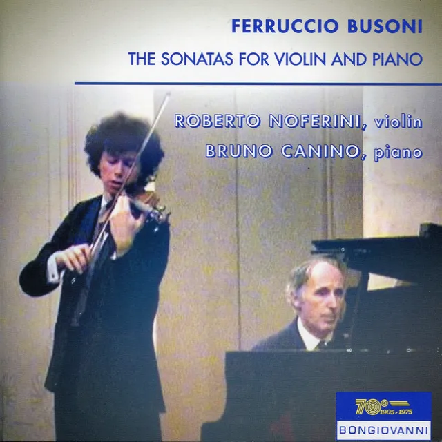 Busoni: Violin Sonatas Nos. 1 & 2