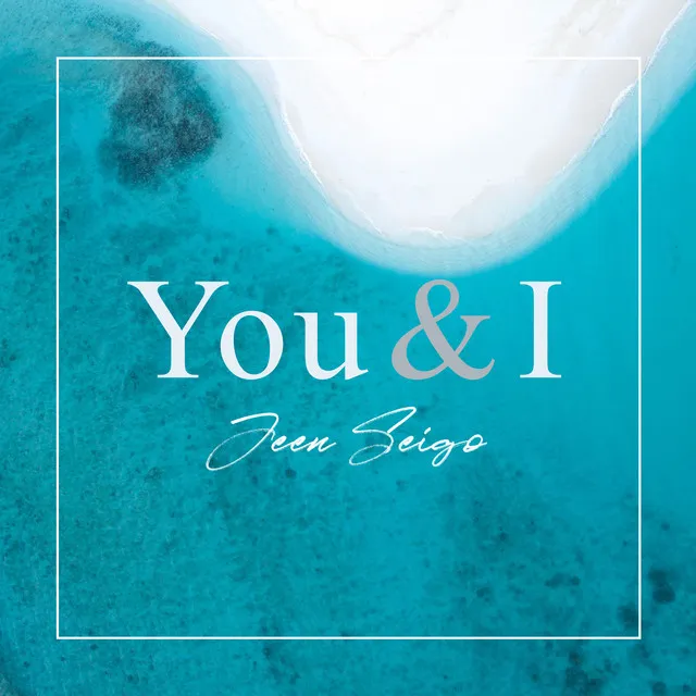 You & I (Radio Edit)