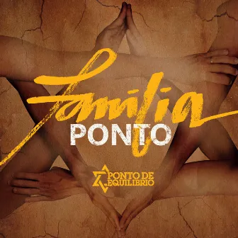 Familia Ponto by Ponto De Equilíbrio