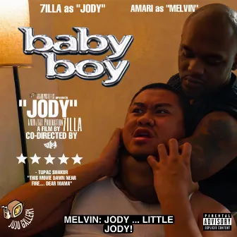 JODY (BABY BOY) by 7ILLA