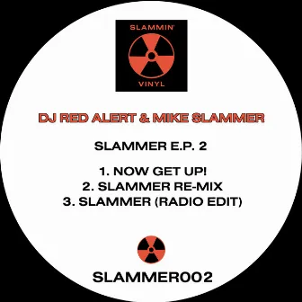 Slammer E.P. 2 by Mike Slammer