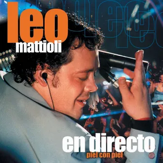 En Directo - Piel Con Piel by Leo Mattioli