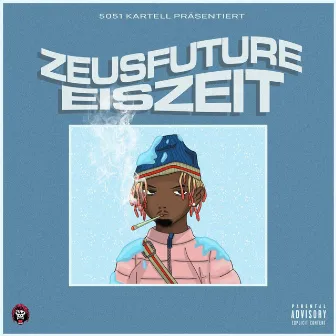 Eiszeit by Zeus Future