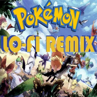 Pokémon Hoenn Lo-Fi Beats by yoshi_UMR