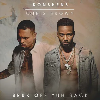 Bruk Off Yuh Back by Konshens