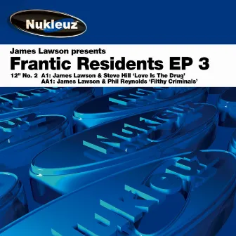 Frantic Residents EP 2 by James Lawson