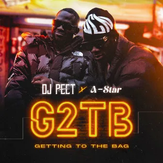 G2TB (Getting to the Bag) by DJ Peet