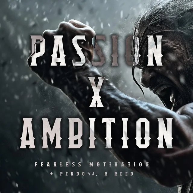 Passion X Ambition