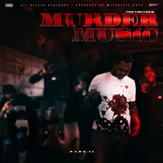 Murda Music 2 by FSDaBender