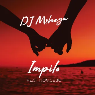 Impilo by DJ Mshega