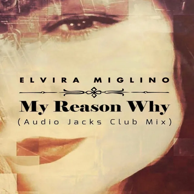 My Reason Why (Audio Jacks Club Mix)