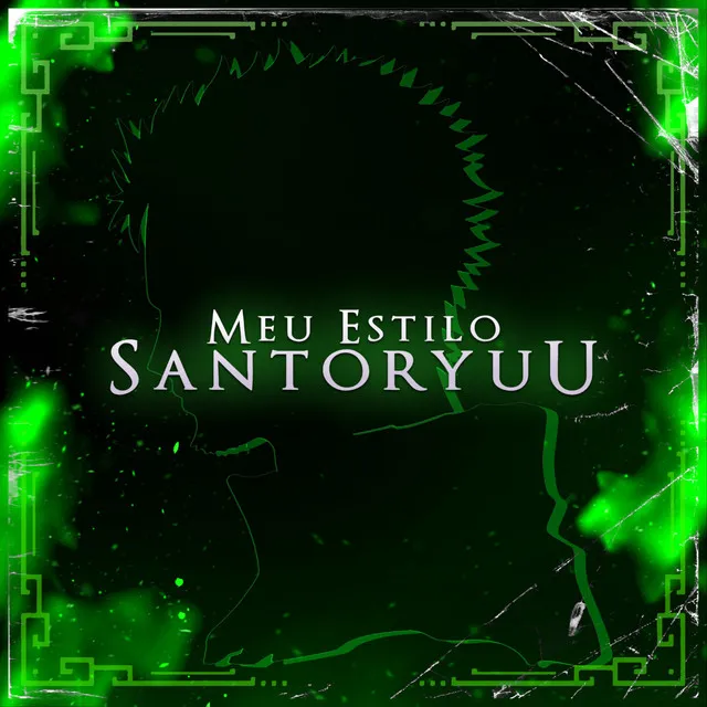 Rap do Zoro: Meu Estilo Santoryuu