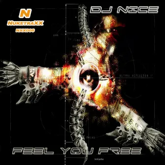 Feel You Free by DJ Nice