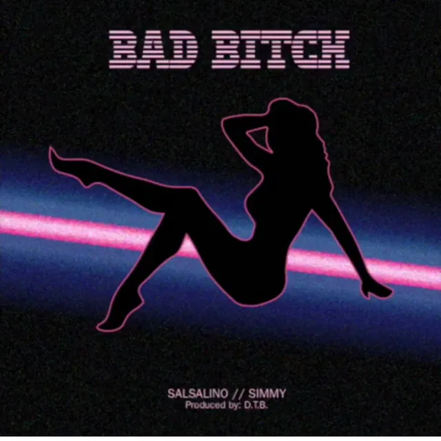 Bad Bitch